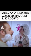 quando ti invitano ad un matrimonio ad agosto