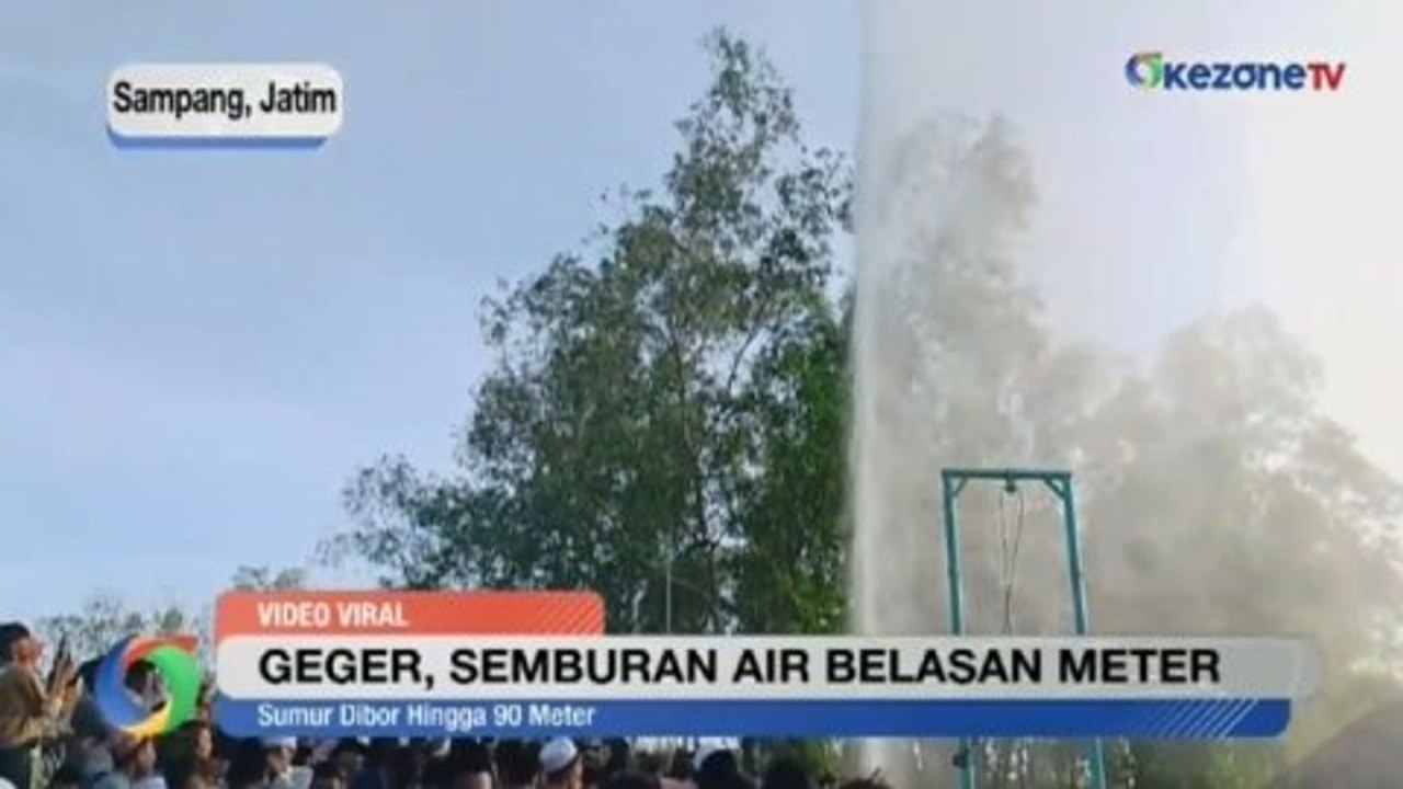 OKEZONE UPDATES: Geger Semburan Air Belasan Met...