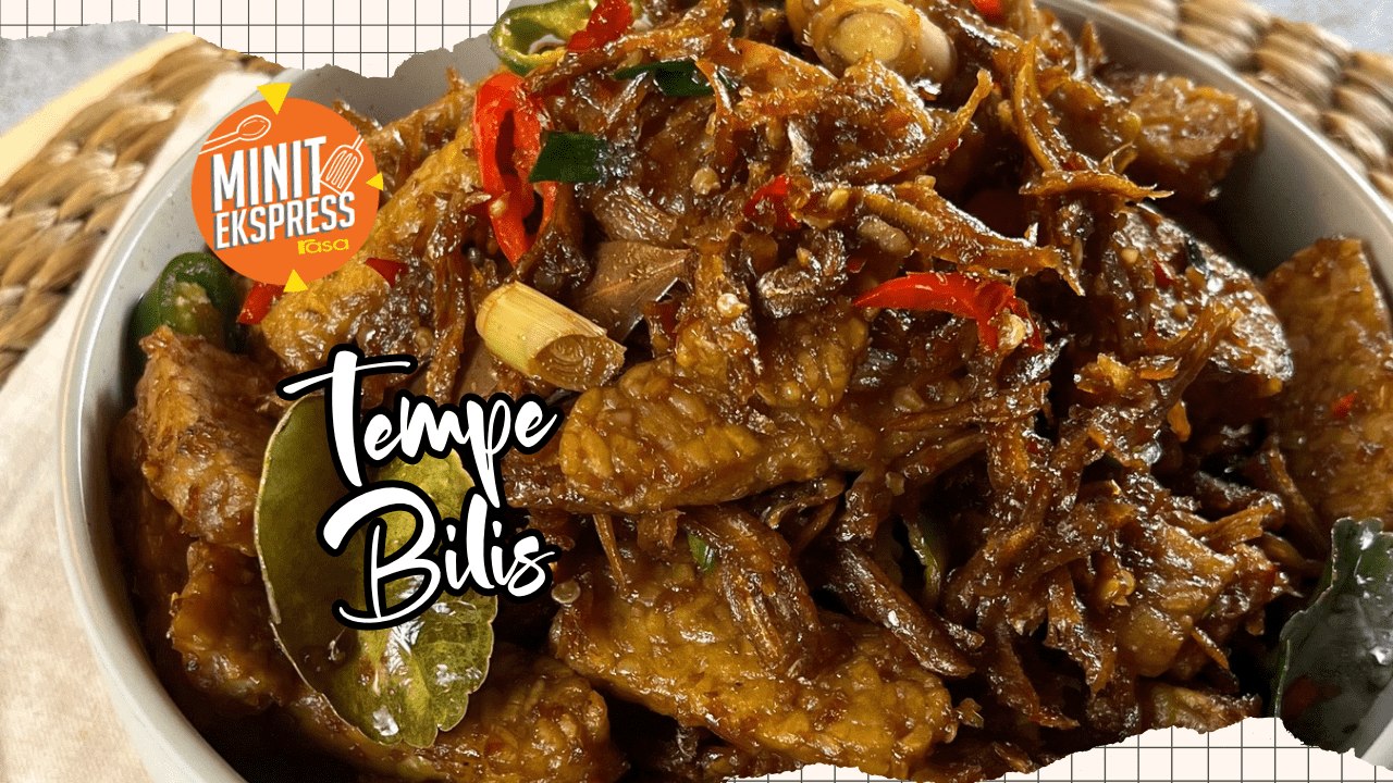 Tempe Bilis Paling Special! Lagi Beraroma Dan Sedap