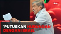 Ajar negara Islam untuk putuskan hubungan dengan Israel - Mat Sabu