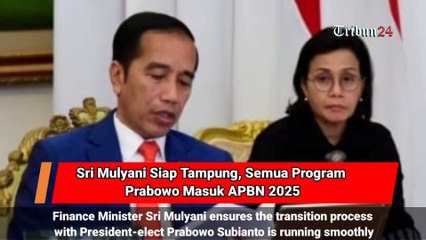 Sri Mulyani Siap Tampung, Semua Program Prabowo Masuk APBN 2025