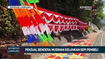 Penjual Musiman Bendera & Umbul-Umbul Ngeluh Sepi Pembeli