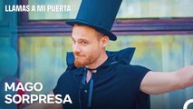 El Estado De Amor De Serkan; El Juicio Mágico De Kiraz - Llamas A Mi Puerta