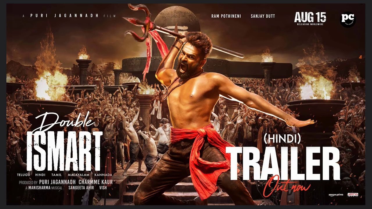 Double ISMART Trailer ( Hindi ) | Ram Pothineni | Sanjay Dutt | Puri Jagannadh | AUGUST 15th RELEASE