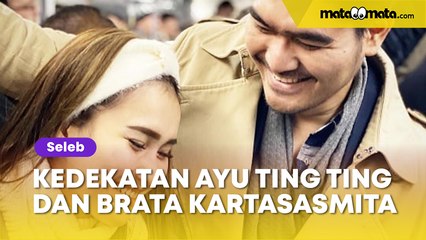 5 Potret Kedekatan Ayu Ting Ting dan Brata Kartasasmita, Pantas Dijodoh-jodohkan