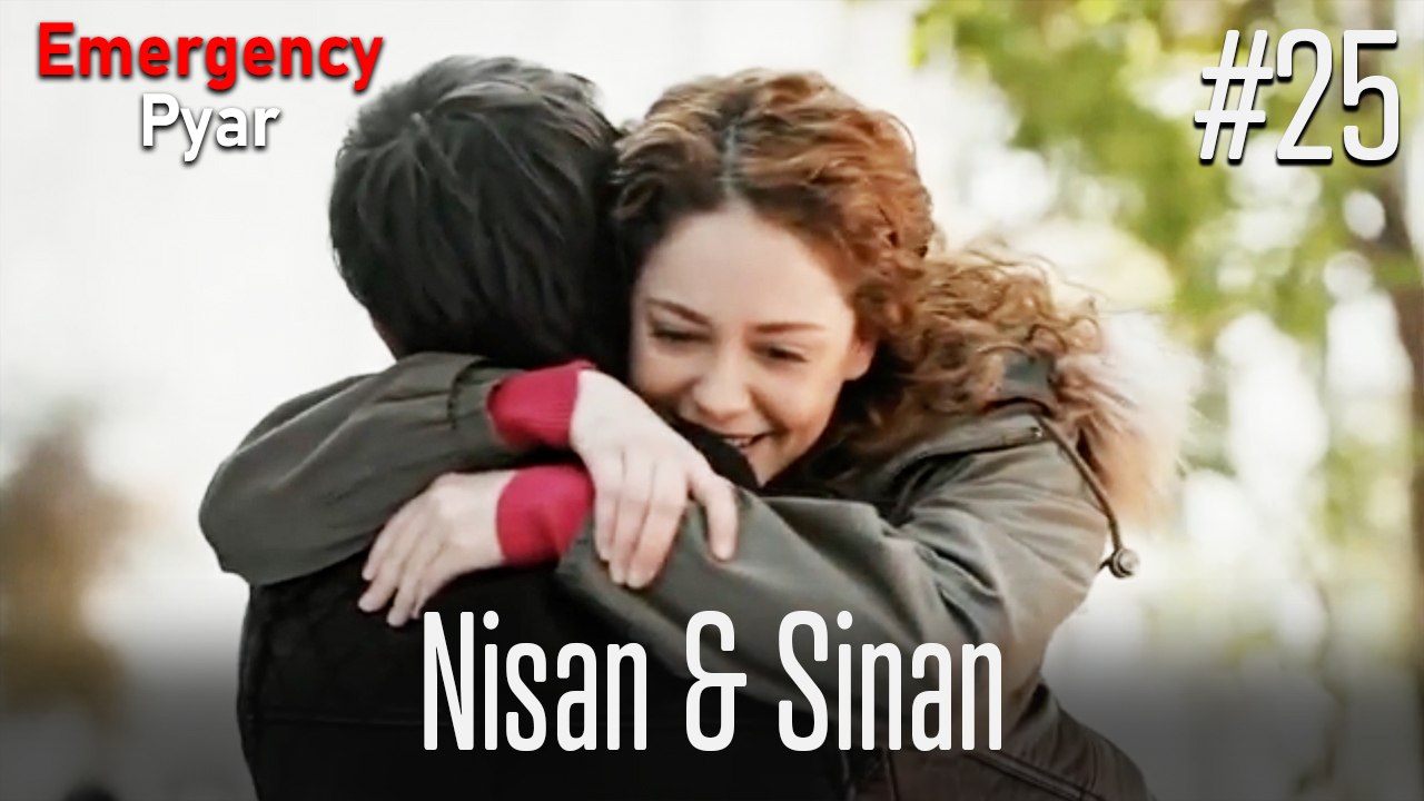 Nisan & Sinan #25