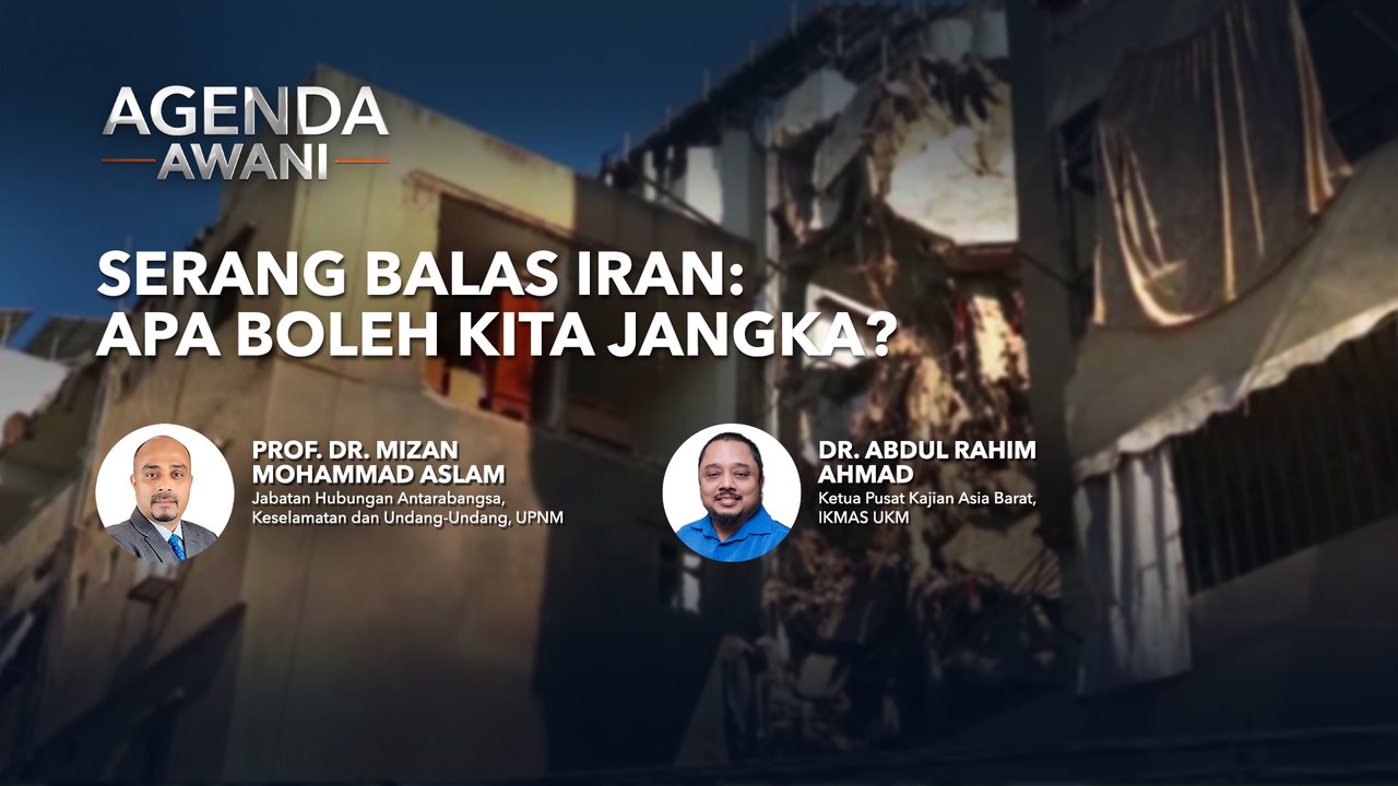Agenda AWANI: Serang Balas Iran | Apa Boleh Kita Jangka?