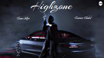 Highzone | Sam Xeno & Sannan Shayid | Sarz Studio | Official Audio