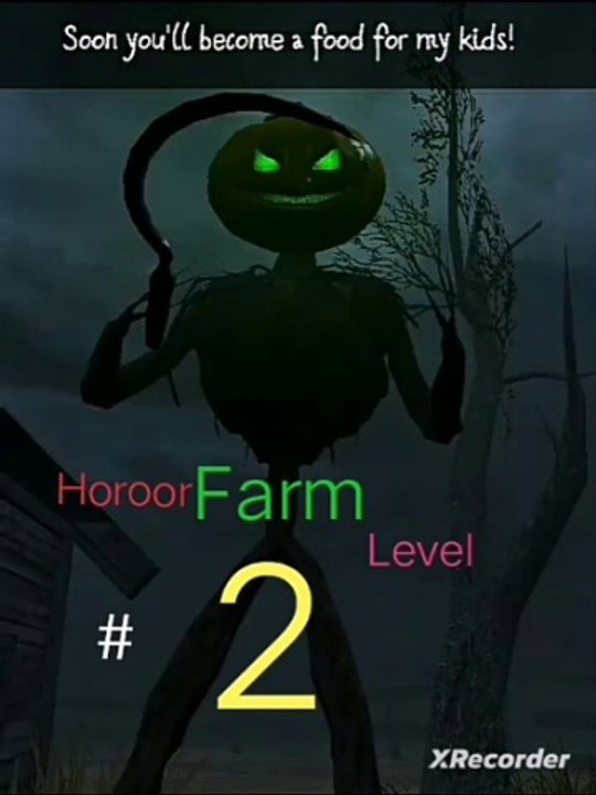 "Pumpkin Pandemonium: Horror Farm Level 2" 2. "Level 2 Terror: Horror Farm Pumpkin Edition" 3. "Harvest of Horrors: Level 2 Completed" 4. "Ghostly Gathering: Horror Farm Level 2 Walkthrough" 5. "Surviving th