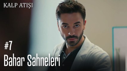 Bahar Sahneleri -Kalp Atışı