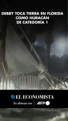 Debby toca tierra en Florida como huracán de categoría 1