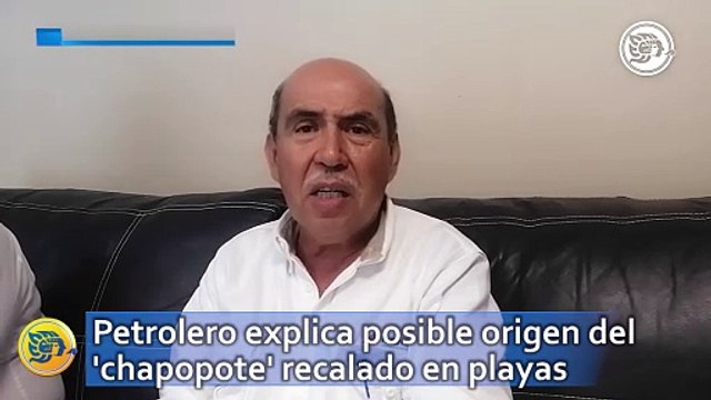 Petrolero explica posible origen del 'chapopote' recalado en playas de Coatzacoalcos