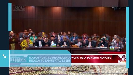 MK Gelar Sidang Terkait Batas Usia Notaris
