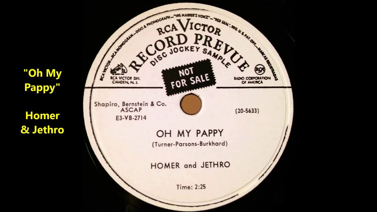 Oh My Pappy - Homer and Jethro (1954)