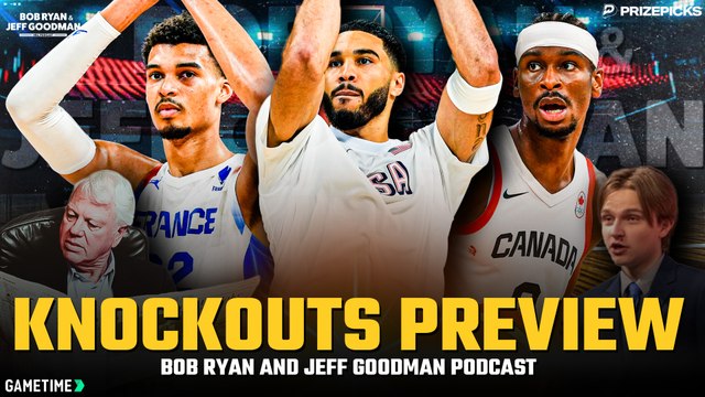 Bob Ryan PREDICTS Olympic Basketball Knockouts | Bob Ryan and Jeff Goodman NBA Podcast