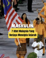 7 Atlet Malaysia Yang Berjaya Cipta Sejarah
