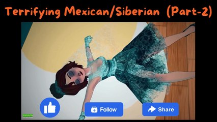 Mexican/Siberian URBAN LEGENDS (PART-2)