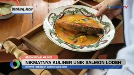 Terdengar Tak Lazim, Salmon Lodeh Justru Jadi Primadona