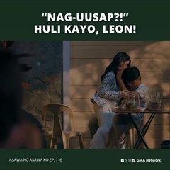 sawa Ng Asawa Ko: “Nag-uusap” lang?! (Episode 116)