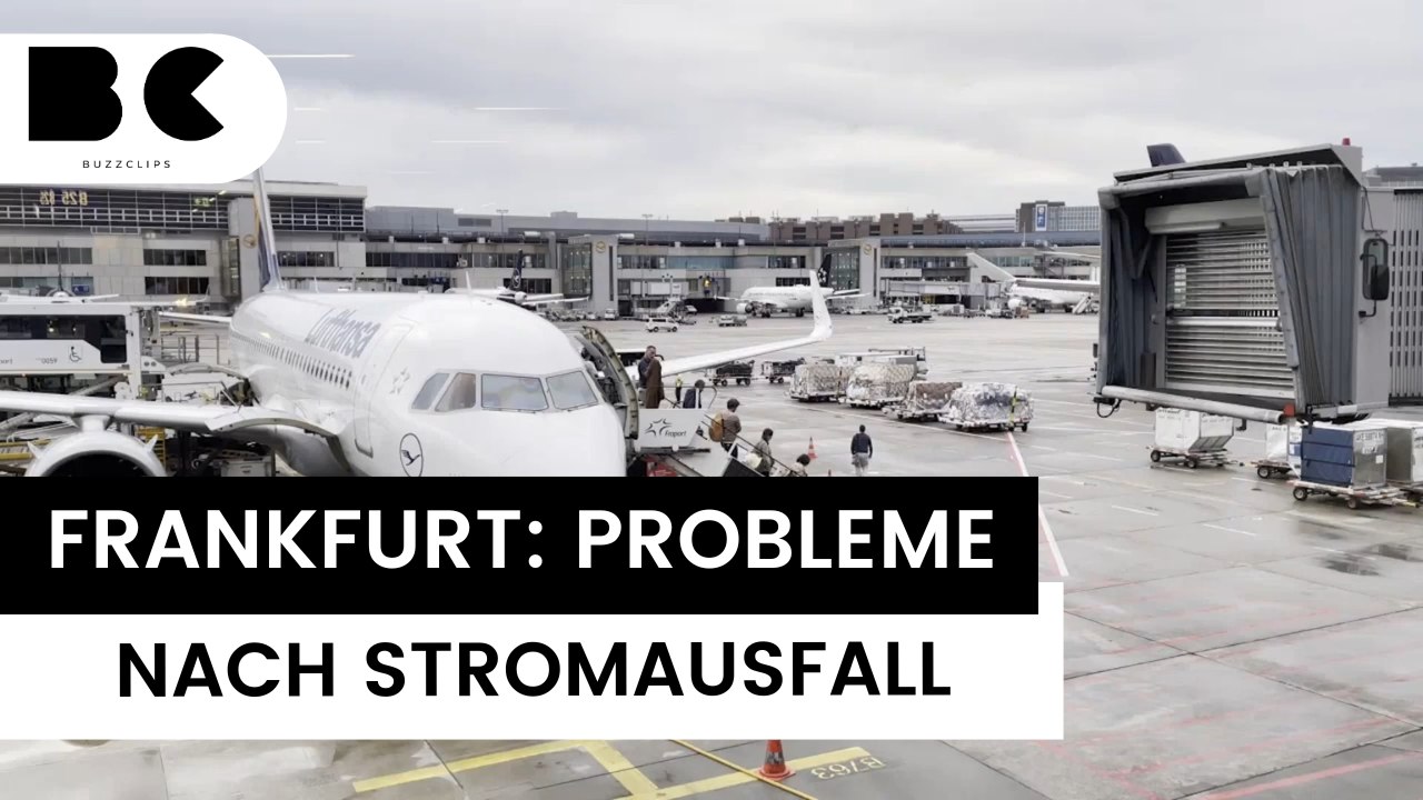 Flughafen Frankfurt: Massive Probleme nach Stromausfall