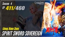 【Ling Jian Zun】 S4 EP 411 (511) - Spirit Sword Sovereign |  Donghua - 1080P