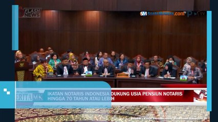 MK Gelar Sidang Terkait Batas Usia Notaris