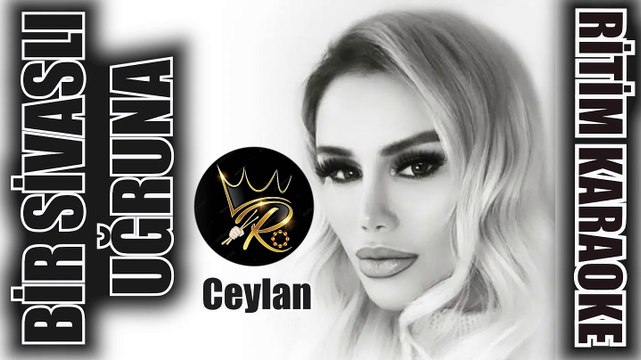 Bir Sivaslı Uğruna - Ceylan ✩ Ritim Karaoke (Sivas Halay Uşşak Minör 4/4 Misket Ayaz Aydın)