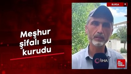 Bursa'nın İznik ilçesinde bulunan meşhur şifalı su kurudu
