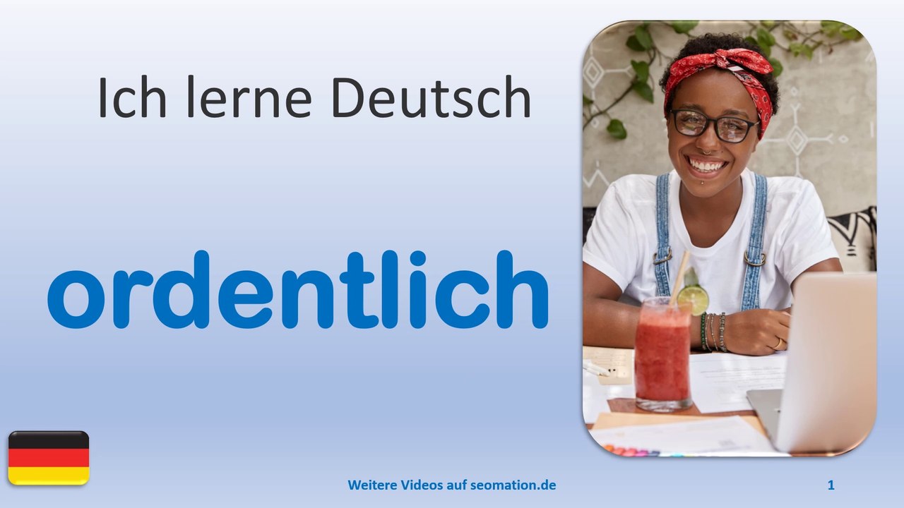 ✅ordentlich✅ Ich lerne Deutsch mit Texten und Bildern