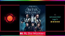 Uyanış Büyük Selçuklu Müzikleri - Acı