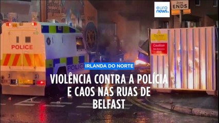Cocktails molotov atirados contra a polícia na segunda noite de tumultos em Belfast