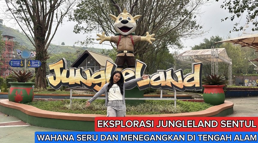 Eksplorasi Jungleland Sentul,  Wahana Seru dan Menegangkan di Tengah Alam