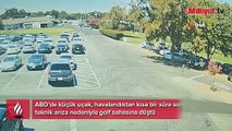 ABD’de küçük uçak golf sahasına düştü