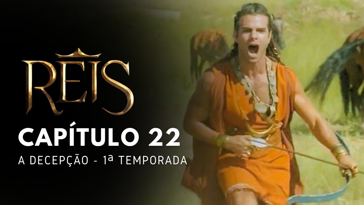 NOVELA REIS - CAPÍTULO 22