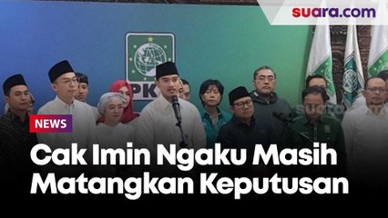 Download Video: Dulu Tegas Dukung Anies, Sekarang Cak Imin Ngaku Masih Matangkan Keputusan untuk Pilkada Jakarta