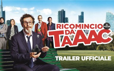 Trailer, trama, cast e data d'uscita di "Ricomincio da Taac", il secondo film del Milanese Imbruttito