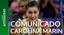 El comunicado de Carolina Marín tras su lesión