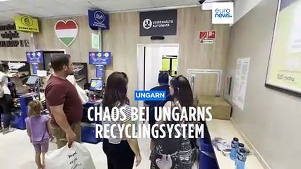 Ungarns Pfandsystem geht in Chaos unter