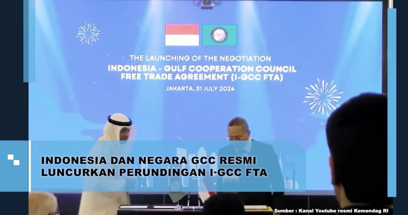 Indonesia dan Negara GCC Resmi Luncurkan Perundingan I-GCC FTA