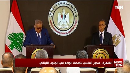 القاهرة.. محور أساسي لتهدئة الوضع في الجنوب اللبناني