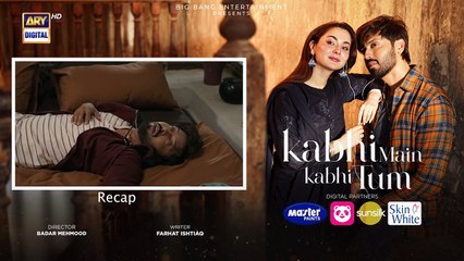 × Kabhi Main Kabhi Tum Episode 10 | Fahad Mustafa | Hania Aamir | 6 August 2024 | ARY Digital