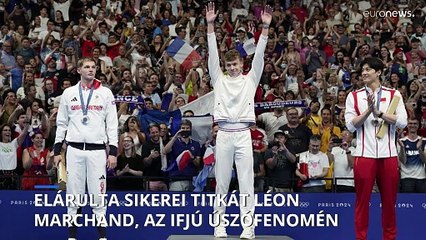 Felfedte sikerei titkát a 22 éves úszócsillag, Léon Marchand 🏅