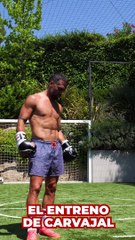 El entrenamiento de Carvajal