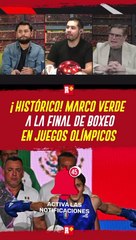 ¿Qué DÍA pelea Marco Verde por la medalla de Oro en París 2024?