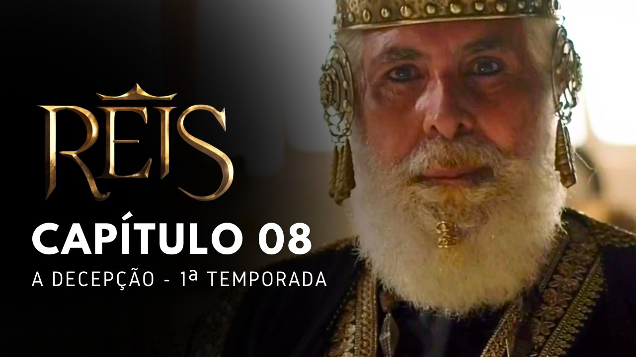 NOVELA REIS - CAPÍTULO 08