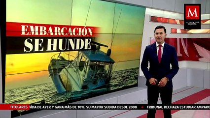 Rescatan a 12 náufragos tras el hundimiento del yate 'On The Sly' en Yucatán