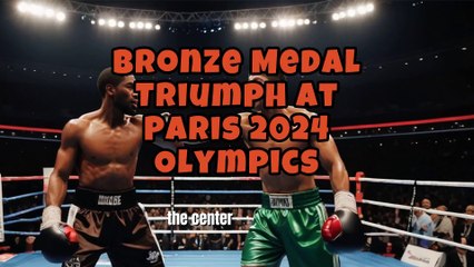Bronze Medal Triumph at Paris 2024 Olympics