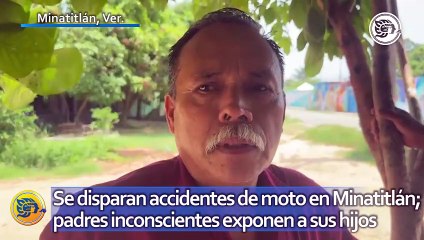 Se disparan accidentes de moto en Minatitlán; padres inconscientes exponen a sus hijos