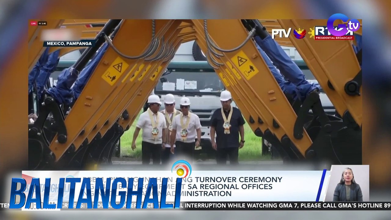 PBBM, pinangunahan ang turnover ceremony ng 148 heavy equipment sa regional offices ng Nat'l Irrigation Administration | Balitanghali