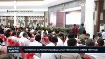 Wamentan: Capaian Perluasan Lahan Pertanian di Jateng Tertinggi